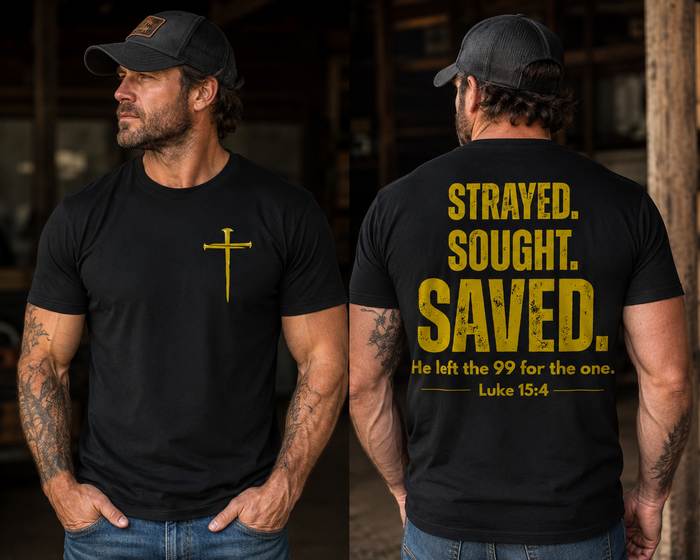 Strayed. Sought. Saved. Men's Tee