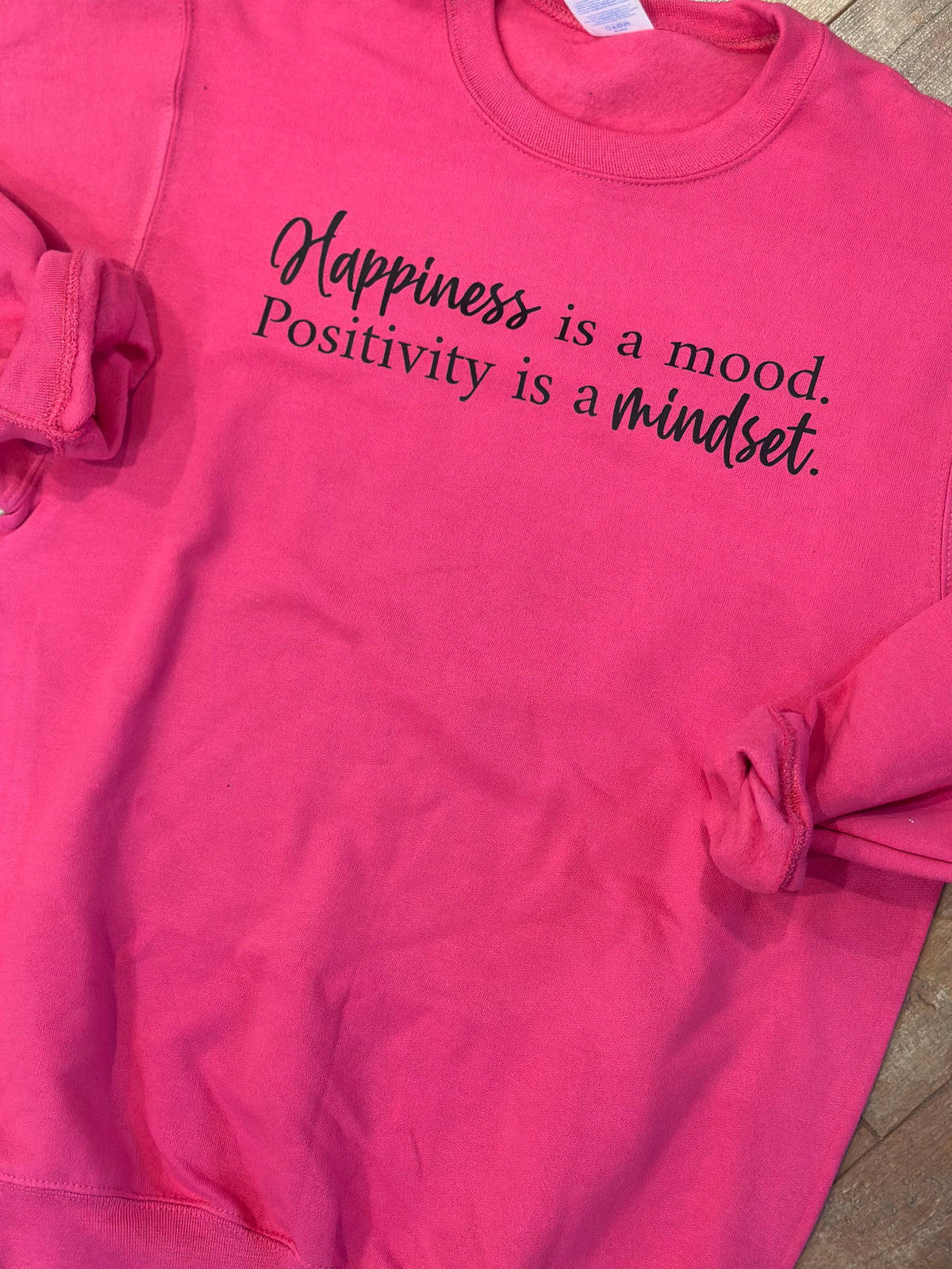 Happiness is a Mood Sweatshirt