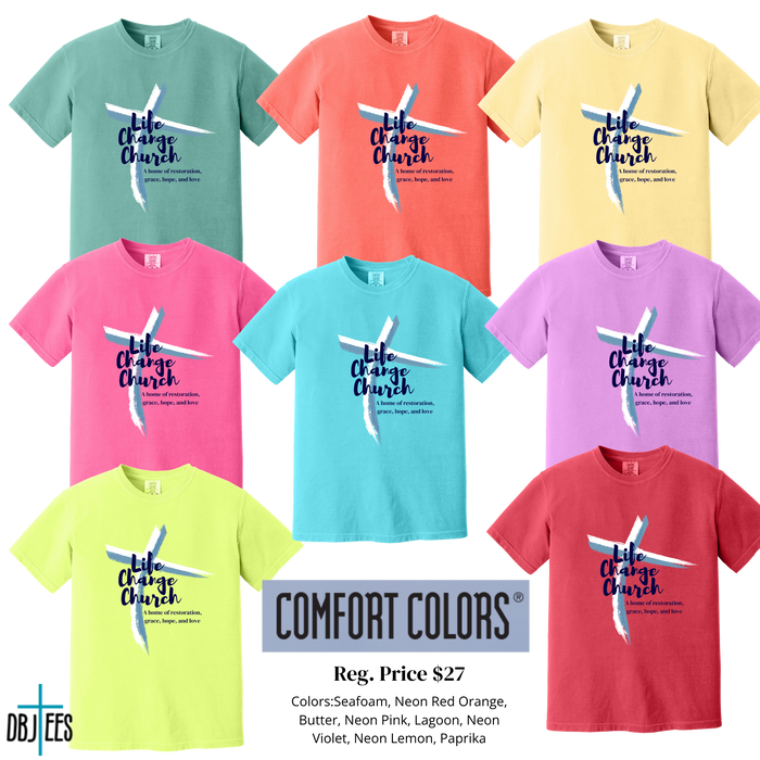 Life Change Summer Comfort Color Tee