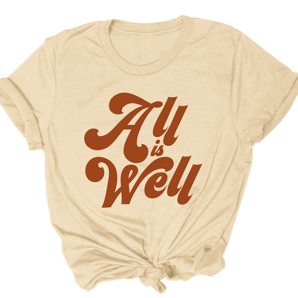 All is Well Tee